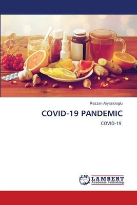 COVID-19 PANDEMIC: COVID-19