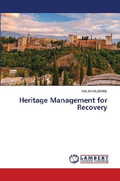 Heritage Management for Recovery
