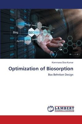Optimization of Biosorption: Box Behnken Design