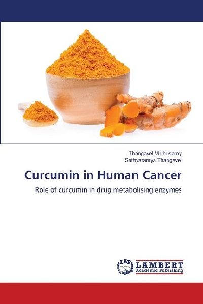 Curcumin in Human Cancer: Role of curcumin in drug metabolising enzymes