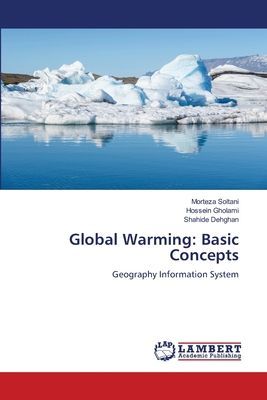 Global Warming: Basic Concepts: Geography Information System