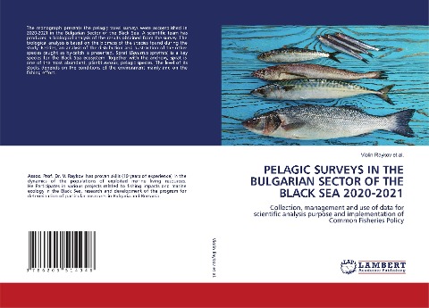 PELAGIC SURVEYS IN THE BULGARIAN SECTOR OF THE BLACK SEA 2020-2021: Collection, management and use of data for scientific analysis purpose and implementation of Common Fisheries Policy