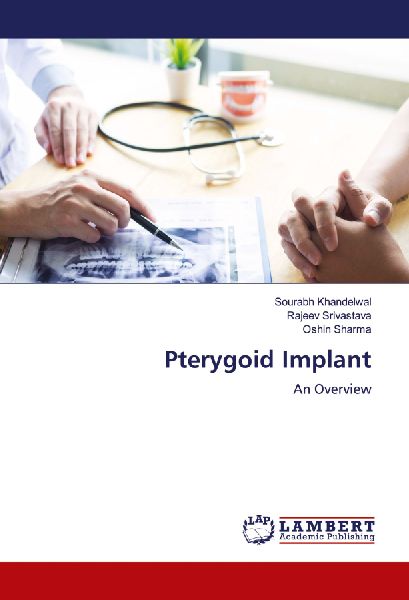 Pterygoid Implant: An Overview