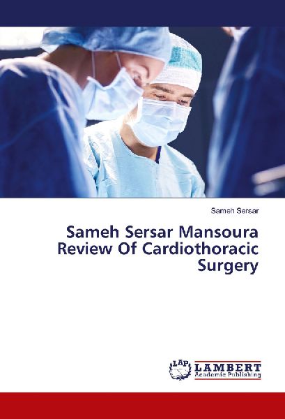 Sameh Sersar Mansoura Review Of Cardiothoracic Surgery