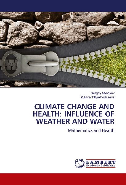 CLIMATE CHANGE AND HEALTH: INFLUENCE OF WEATHER AND WATER: Mathematics and Health