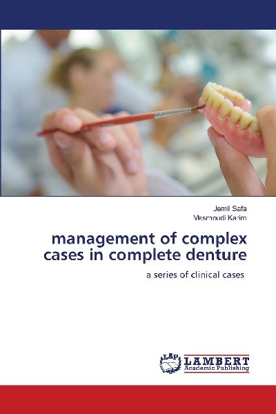 management of complex cases in complete denture: a series of clinical cases