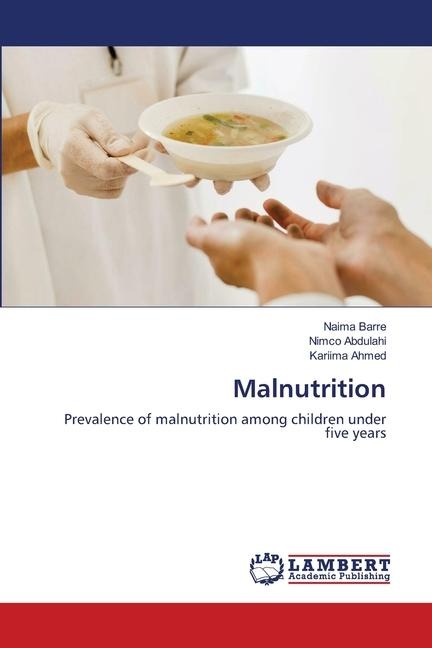 Malnutrition: Prevalence of malnutrition among children under five years