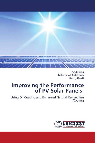 Improving the Performance of PV Solar Panels: Using Oil Coating and Enhanced Natural Convection Cooling