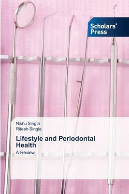 Lifestyle and Periodontal Health: A Review