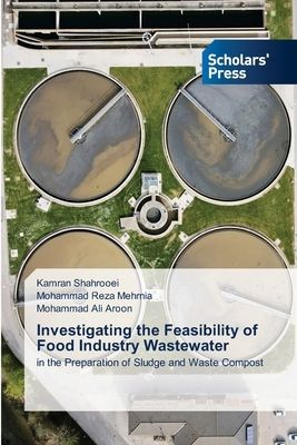 Investigating the Feasibility of Food Industry Wastewater: in the Preparation of Sludge and Waste Compost