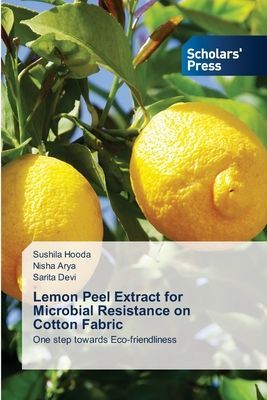 Lemon Peel Extract for Microbial Resistance on Cotton Fabric: One step towards Eco-friendliness