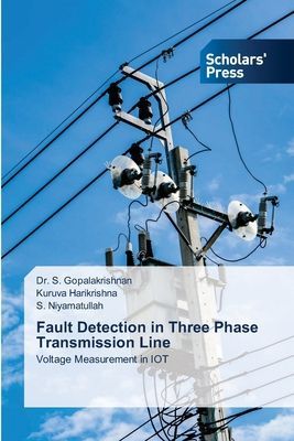 Fault Detection in Three Phase Transmission Line: Voltage Measurement in IOT