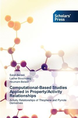 Computational-Based Studies Applied in Property/Activity Relationships: Activity Relationships of Thiophene and Pyrrole Derivatives