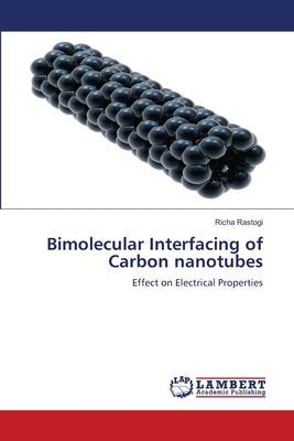 Bimolecular Interfacing of Carbon nanotubes: Effect on Electrical Properties