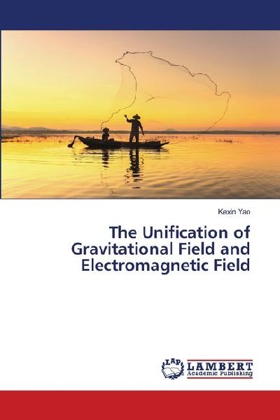 The Unification of Gravitational Field and Electromagnetic Field