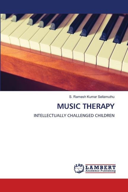 MUSIC THERAPY: INTELLECTUALLY CHALLENGED CHILDREN
