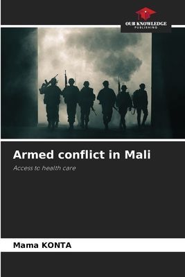 Armed conflict in Mali: Access to health care
