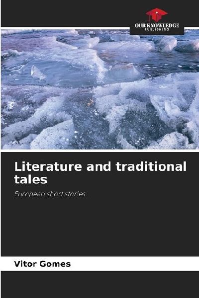 Literature and traditional tales: European short stories
