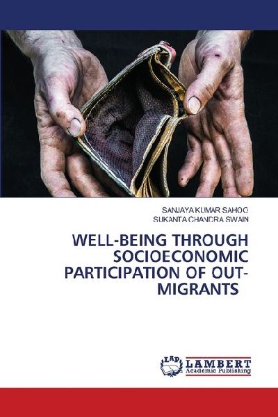 WELL-BEING THROUGH SOCIOECONOMIC PARTICIPATION OF OUT-MIGRANTS