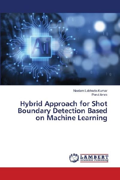 Hybrid Approach for Shot Boundary Detection Based on Machine Learning