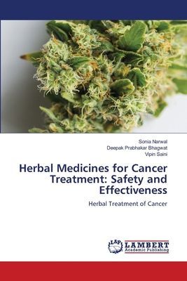 Herbal Medicines for Cancer Treatment: Safety and Effectiveness: Herbal Treatment of Cancer