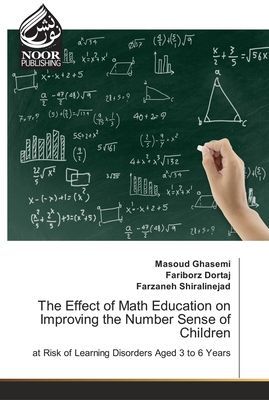 The Effect of Math Education on Improving the Number Sense of Children: at Risk of Learning Disorders Aged 3 to 6 Years