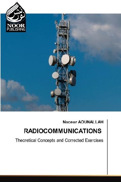 RADIOCOMMUNICATIONS: Theoretical Concepts and Corrected Exercises