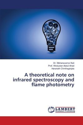A theoretical note on infrared spectroscopy and flame photometry