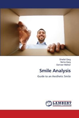 Smile Analysis: Guide to an Aesthetic Smile