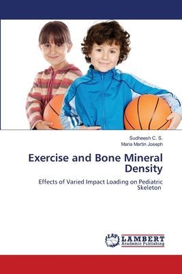 Exercise and Bone Mineral Density: Effects of Varied Impact Loading on Pediatric Skeleton