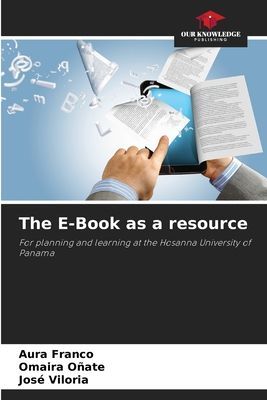 The E-Book as a resource: For planning and learning at the Hosanna University of Panama