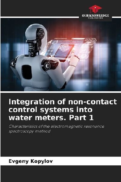 Integration of non-contact control systems into water meters. Part 1: Characteristics of the electromagnetic resonance spectroscopy method