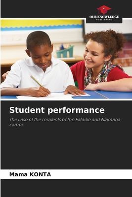 Student performance: The case of the residents of the Faladiè and Niamana camps.