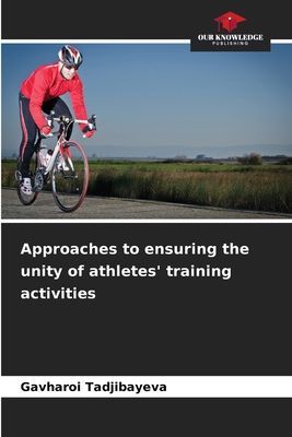 Approaches to ensuring the unity of athletes training activities
