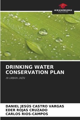 DRINKING WATER CONSERVATION PLAN: IN URBAN JAÉN
