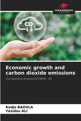 Economic growth and carbon dioxide emissions: Comparative analysis ECOWAS - EU