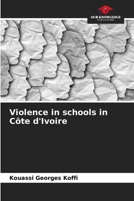 Violence in schools in Côte dIvoire
