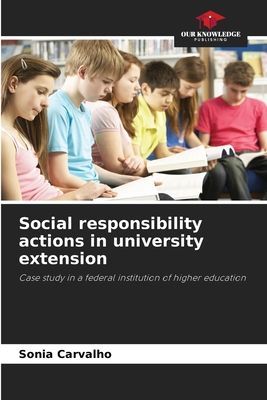 Social responsibility actions in university extension: Case study in a federal institution of higher education