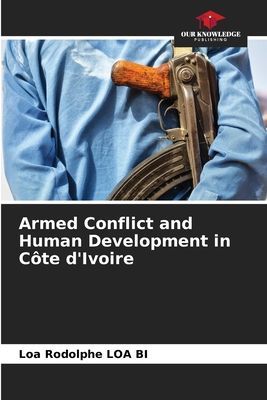 Armed Conflict and Human Development in Côte dIvoire