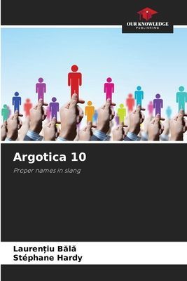 Argotica 10: Proper names in slang