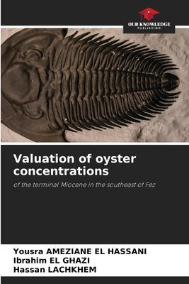 Valuation of oyster concentrations: of the terminal Miocene in the southeast of Fez