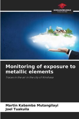 Monitoring of exposure to metallic elements: Traces in the air in the city of Kinshasa
