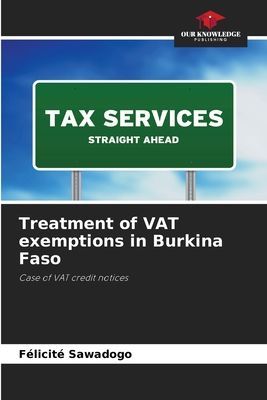 Treatment of VAT exemptions in Burkina Faso: Case of VAT credit notices