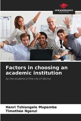 Factors in choosing an academic institution: by the students of the city of Goma