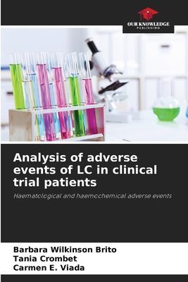 Analysis of adverse events of LC in clinical trial patients: Haematological and haemochemical adverse events