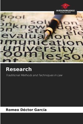 Research: Traditional Methods and Techniques in Law