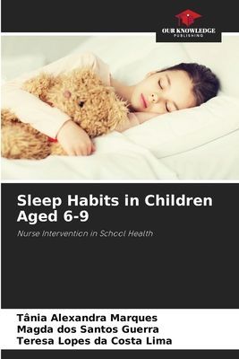 Sleep Habits in Children Aged 6-9: Nurse Intervention in School Health