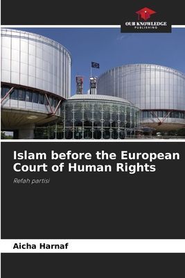 Islam before the European Court of Human Rights: Refah partisi