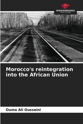 Moroccos reintegration into the African Union