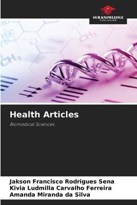 Health Articles: Biomedical Sciences